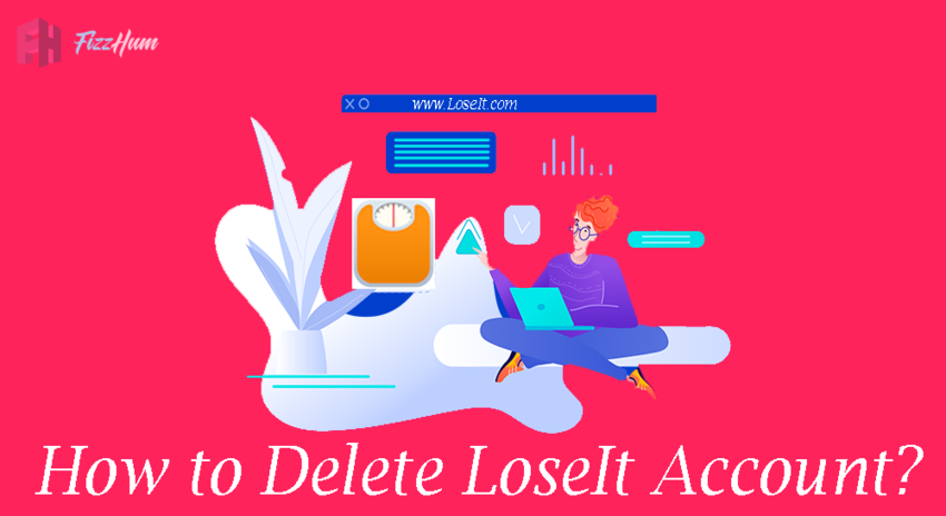 How to Delete LoseIt Account Step by Step 2021